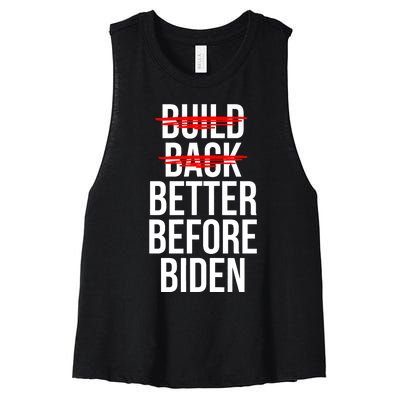 Better Before Biden Funny Anti Joe Biden Saying Sarcasm Women's Racerback Cropped Tank