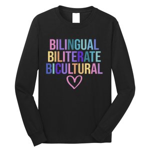 Bilingual Biliterate Bicultural Dual Language Immersion Long Sleeve Shirt