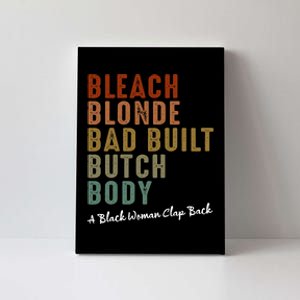 Bleach Blonde Bad Built Butch Body Black Woman Melanin Canvas