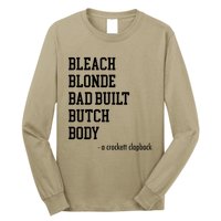 Bleach Blonde Bad Built Butch Body Long Sleeve Shirt