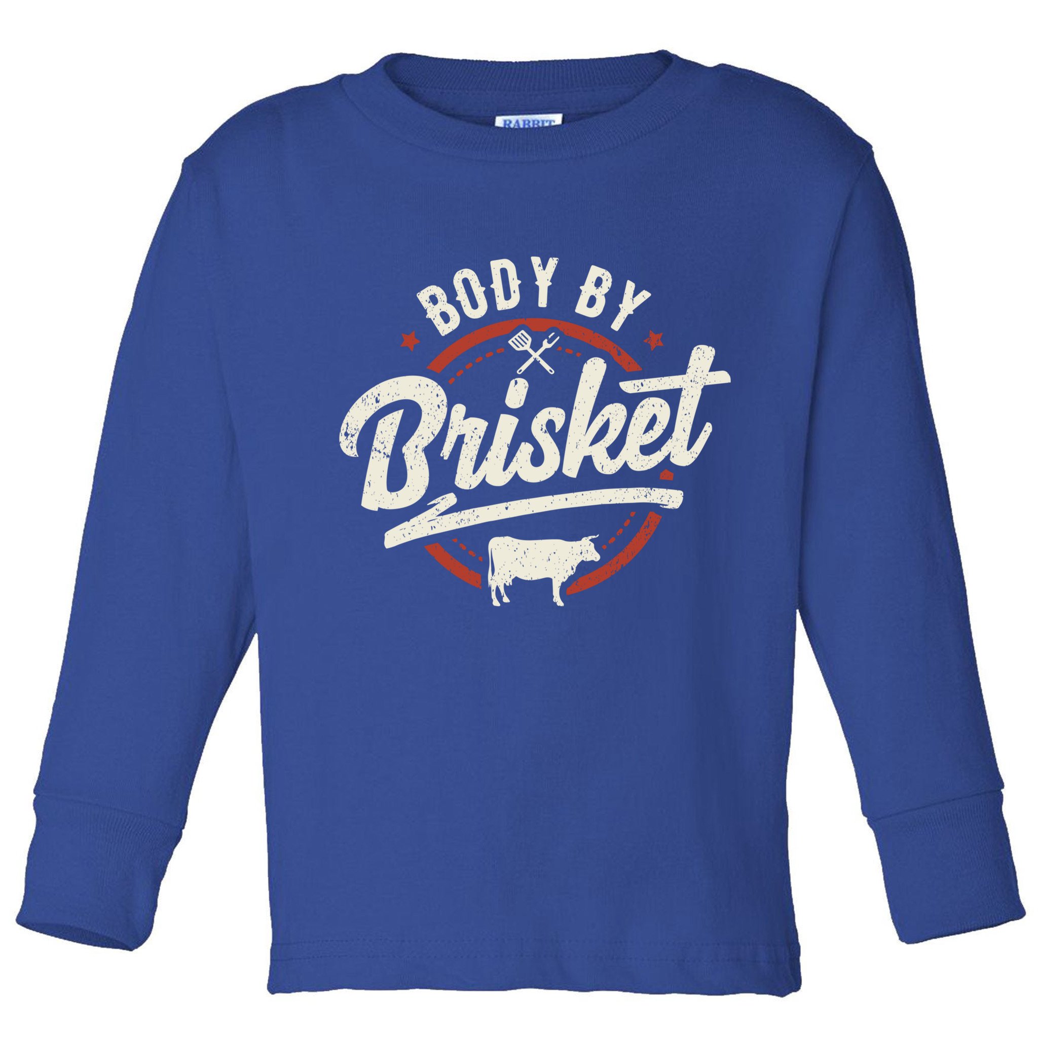 Body By Brisket Backyard Cookout Bbq Grill Gift Toddler Long Sleeve Shirt