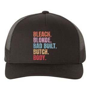 Bleach Blonde Bad Build Butch Body Yupoong Adult 5-Panel Trucker Hat