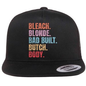 Bleach Blonde Bad Build Butch Body Flat Bill Trucker Hat