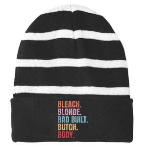 Bleach Blonde Bad Build Butch Body Striped Beanie with Solid Band