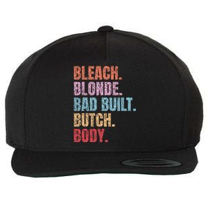 Bleach Blonde Bad Build Butch Body Wool Snapback Cap