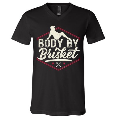 Body By Brisket Funny Steak Lover Grilling BBQ Chef V-Neck T-Shirt