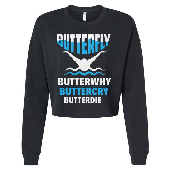 Butterfly Butterwhy Buttercry Funny Swimming Swimmer Cropped Pullover Crew