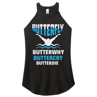 Butterfly Butterwhy Buttercry Funny Swimming Swimmer Women's Perfect Tri Rocker Tank