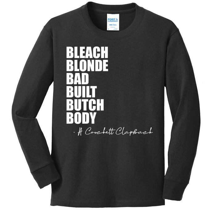 Bleach Blonde Bad Built Butch Body Kids Long Sleeve Shirt