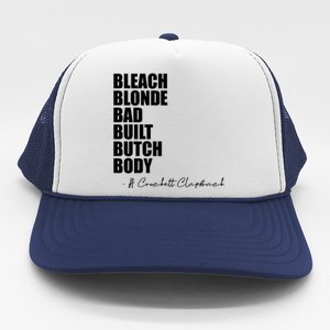 Bleach Blonde Bad Built Butch Body Trucker Hat