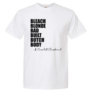 Bleach Blonde Bad Built Butch Body Garment-Dyed Heavyweight T-Shirt