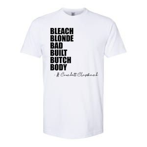 Bleach Blonde Bad Built Butch Body Softstyle CVC T-Shirt