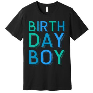 Birthday Birthday Premium T-Shirt