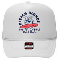 Bleach Blonde Bad Built Butch Body High Crown Mesh Back Trucker Hat