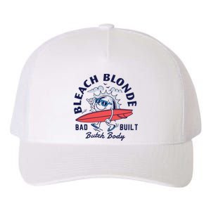 Bleach Blonde Bad Built Butch Body Yupoong Adult 5-Panel Trucker Hat