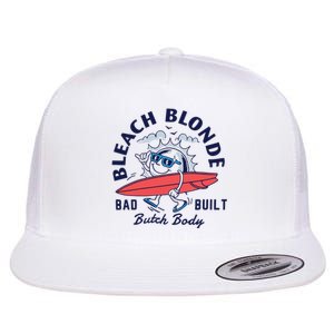 Bleach Blonde Bad Built Butch Body Flat Bill Trucker Hat