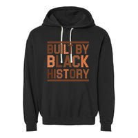 Built By Black History Garment-Dyed Fleece Hoodie