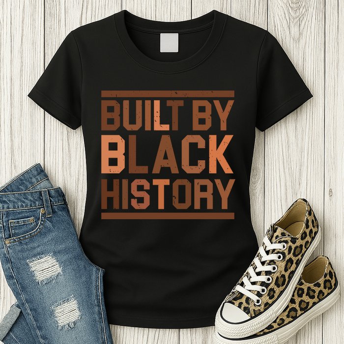 Built By Black History Womens T-Shirt