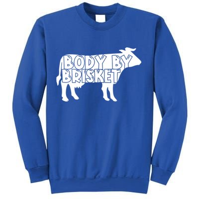 Body By Brisket Meat Bbq Grill Funny Backyard Grilling Gift Sweatshirt