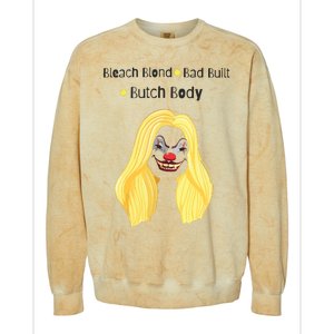 Bleach Blonde Bad Built Butch Body Colorblast Crewneck Sweatshirt