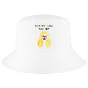 Bleach Blonde Bad Built Butch Body Cool Comfort Performance Bucket Hat