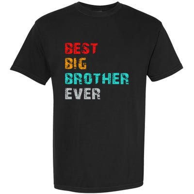 Best Big Brother Ever Garment-Dyed Heavyweight T-Shirt