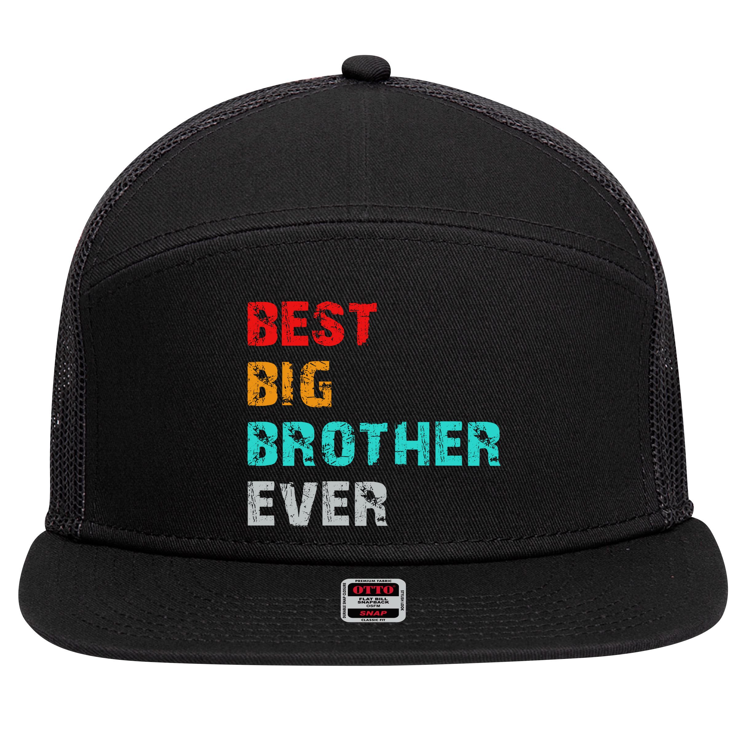 Best Big Brother Ever 7 Panel Mesh Trucker Snapback Hat