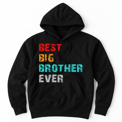 Best Big Brother Ever Hoodie