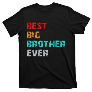 Best Big Brother Ever T-Shirt