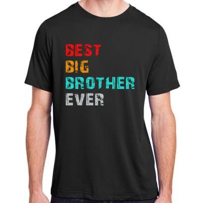 Best Big Brother Ever Adult ChromaSoft Performance T-Shirt