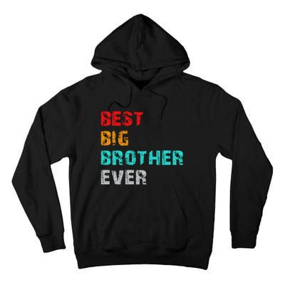 Best Big Brother Ever Tall Hoodie