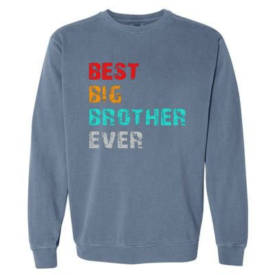 Best Big Brother Ever Garment-Dyed Sweatshirt