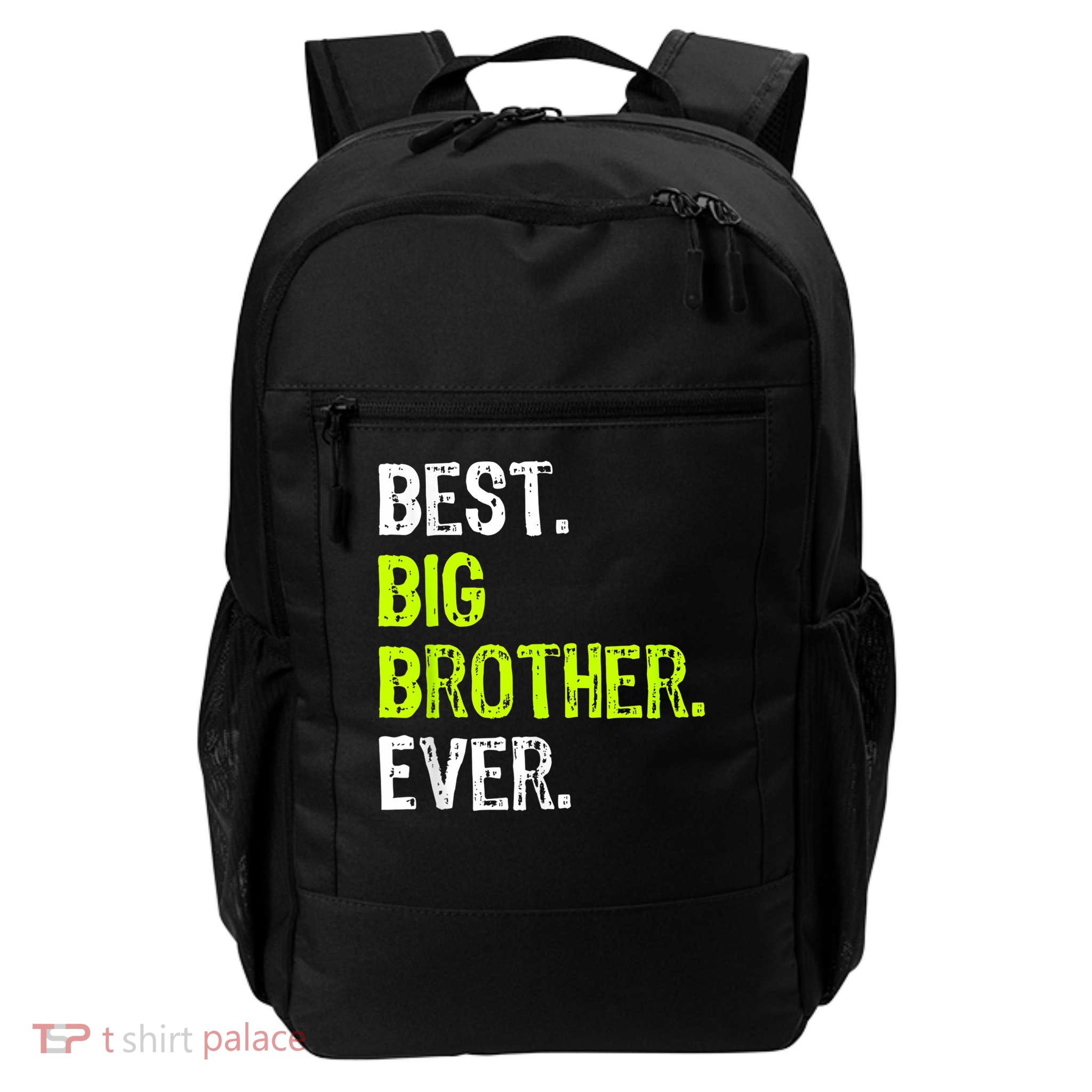 Best Big Brother Ever Nager Older Sibling For Boys Backpack