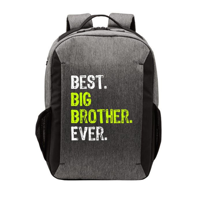 Best Big Brother Ever Nager Older Sibling For Boys Vector Backpack