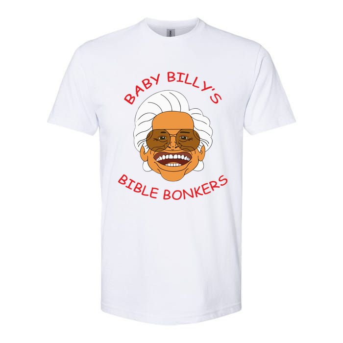 Baby Billys Bible Bonker Softstyle CVC T-Shirt