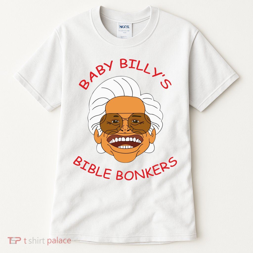 Baby Billys Bible Bonker Tall T-Shirt