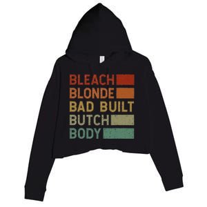 Bleach Blonde Bad Built Butch Body Crop Fleece Hoodie