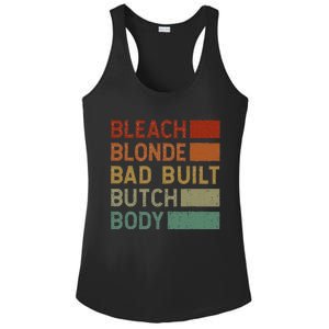 Bleach Blonde Bad Built Butch Body Ladies PosiCharge Competitor Racerback Tank