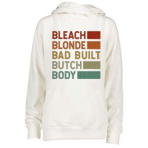 Bleach Blonde Bad Built Butch Body Womens Funnel Neck Pullover Hood