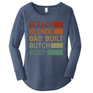 Bleach Blonde Bad Built Butch Body Women's Perfect Tri Tunic Long Sleeve Shirt