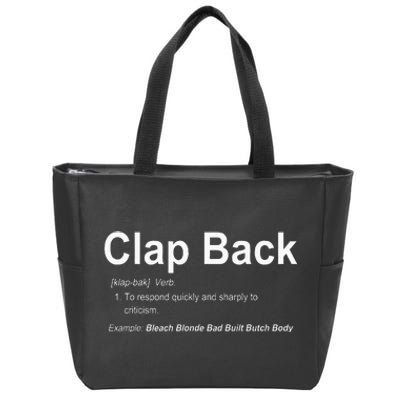 Bleach Blonde Bad Built Butch Body Clap Back Zip Tote Bag