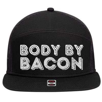 Body By Bacon Funny Bacon Lover & Foodie 7 Panel Mesh Trucker Snapback Hat