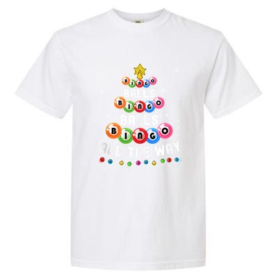 Bingo Balls Bingo All The Way Christmas Tree Funny Xmas Classic Garment-Dyed Heavyweight T-Shirt