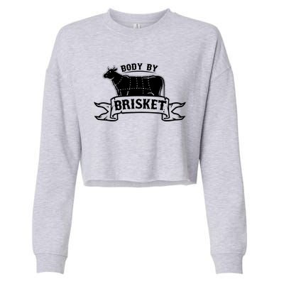 Body By Briskegift Barbecue Grill Or Grilling Gift Cropped Pullover Crew