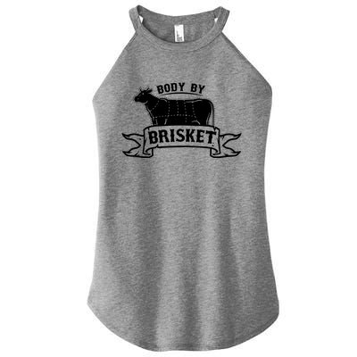 Body By Briskegift Barbecue Grill Or Grilling Gift Women's Perfect Tri Rocker Tank