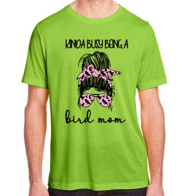 Busy Being Bird Mom Bird Owner Bird Mother Cool Gift Adult ChromaSoft Performance T-Shirt