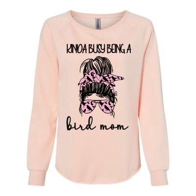 Busy Being Bird Mom Bird Owner Bird Mother Cool Gift Womens California Wash Sweatshirt