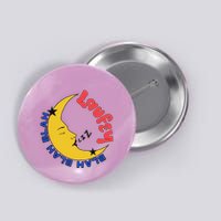 Blah Blah Blah Moon Lauvey Button