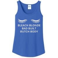 Bleach Blonde Bad Built Butch Body Ladies Essential Tank