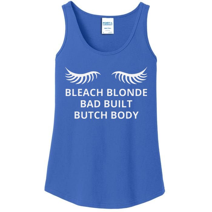 Bleach Blonde Bad Built Butch Body Ladies Essential Tank